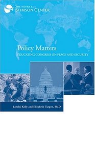 Policy Matters: Educating Congress on Peace and Security