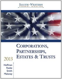 South-Western Federal Taxation 2013: Corporations, Partnerships, Estates and Trusts, Professional Version (with H&R Block @ Home CD-ROM)