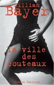 La ville des couteaux (Rivages noir) (French Edition)