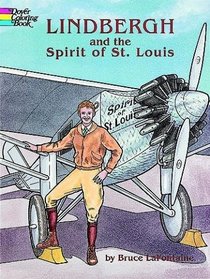 Lindbergh and the Spirit of St. Louis