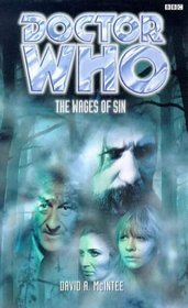 The Wages of Sin (Doctor Who: Past Doctor Adventures, No 19)