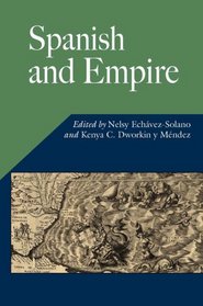 Spanish and Empire (Hispanic Issues)