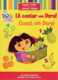 A contar con Dora! (Count with Dora!) (Dora La Exploradora/ Dora the Explorer)