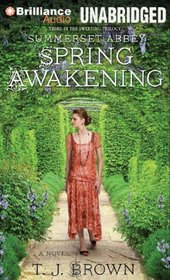Spring Awakening (Summerset Abbey, Bk 3) (Audio CD) (Unabridged)