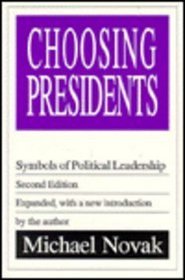 Choosing Presidents: Symbols of Political Leadership