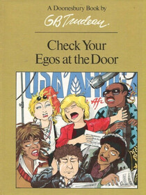 Doonesbury: Check Your Egos at the Door