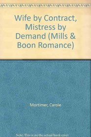 Wife By Contract, Mistress By Demand