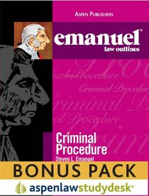 Emanuel Law Outlines: Criminal Procedure (Print + eBook Bonus Pack)