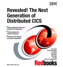 Revealed! the Next Generation of Distributed Cics