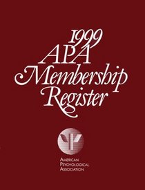 1999 Apa Membership Register (Apa Membership Register//American Psychological Association)