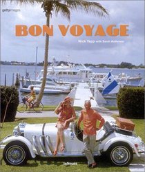 Bon Voyage: An Oblique Glance at the World of Tourism (Travel)