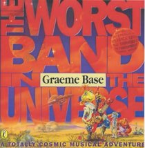 The Worst Band in the Universe: A Totally Cosmic Musical Adventure (Picture Puffin)
