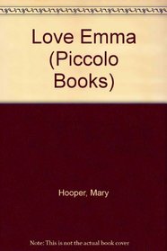 Love Emma (Piccolo Books)