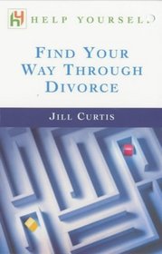 Find Your Way Through Divorce (Help yourself)