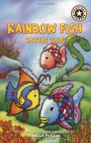 Rainbow Fish: Tattle Tale (Festival Reader)