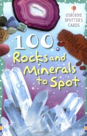 100 Rocks & Minerals to Spot (Usborne Spotters Cards)