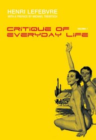 Critique of Everyday Life: Introduction (Critique of Everyday Life)