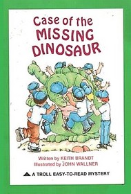 Case of the Missing Dinosaur (A Troll Easy-to-Read Mystery)