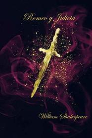 Romeo Y Julieta (Spanish Edition) (Anotado)