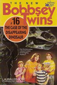 The Case of the Disappearing Dinosaur (The New Bobbsey Twins, No 16)