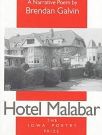 Hotel Malabar (Iowa Poetry Prize)
