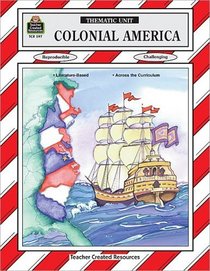 Colonial America Thematic Unit