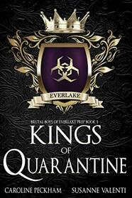 Kings of Quarantine: A Dark High School Bully Romance (Brutal Boys of Everlake Prep)
