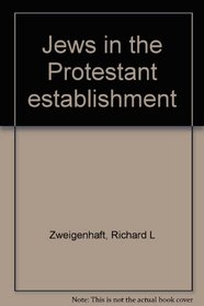 Jews in the Protestant establishment