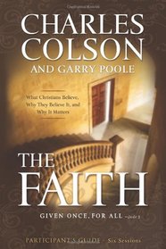 The Faith Participant's Guide: Six Sessions