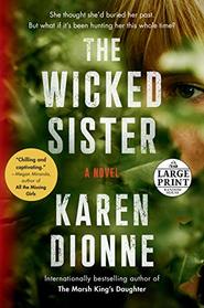 The Wicked Sister (Random House Large Print)