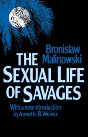 The Sexual Life of Savages