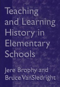 Teaching and Learning History in Elementary School