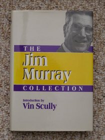 The Jim Murray Collection (Contemporary Sportswriters Series)