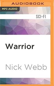 Warrior (The Legacy Fleet Trilogy)