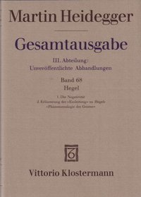 Gesamtausgabe, Vol. 68: Hegel (2 Parts)