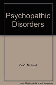 Psychopathic Disorders