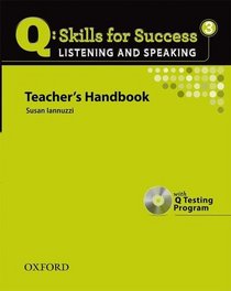 Q: Skills for Success - Listening & Speaking 3: Teacher Book