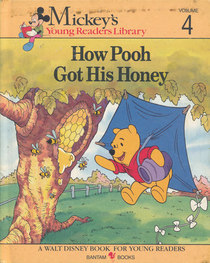 How Pooh Got His Honey (Mickey's Young Readers Library, Vol 4)