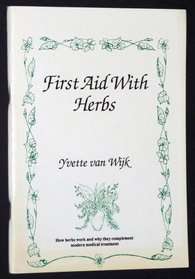 First aid with herbs