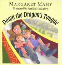 Down the Dragon's Tongue