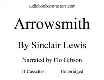 Arrowsmith (Classic Books on Cassettes Collection)