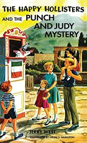 The Happy Hollisters and the Punch and Judy Mystery: HARDCOVER Special Edition