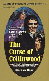 The Curse of Collinwood (Dark Shadows, Bk 5)