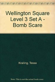 Wellington Square: Bomb Scare Level 3