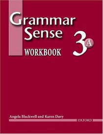Grammar Sense 3: Workbook 3 Volume A (Grammar Sense)