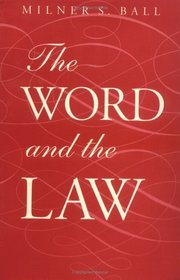 The Word and the Law