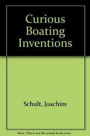 Curious boating inventions