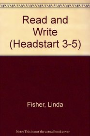 Read and Write (Headstart 3-5)
