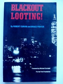 Blackout Looting: New York City, July 13, 1977