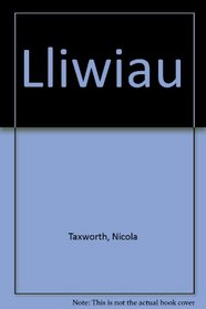 Lliwiau (Welsh Edition)